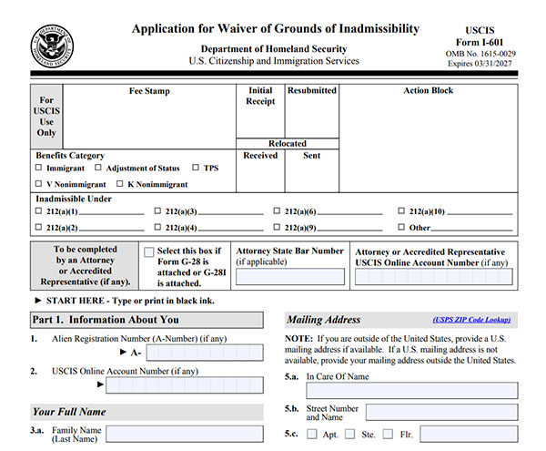 Form I-601 waiver application: Detailed procedures to overcome U.S. inadmissibility